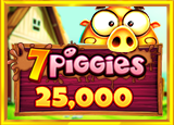 7 Piggies 25,000